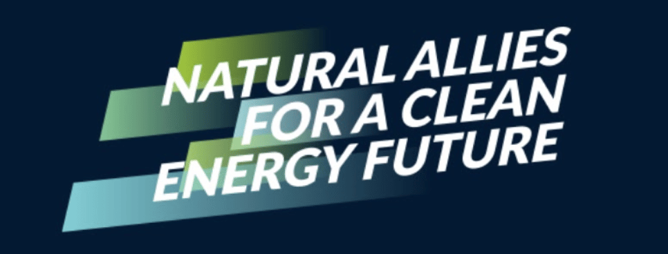 Natural Allies for a Clean Energy Future